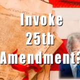 Invoke the 25th Amendment?